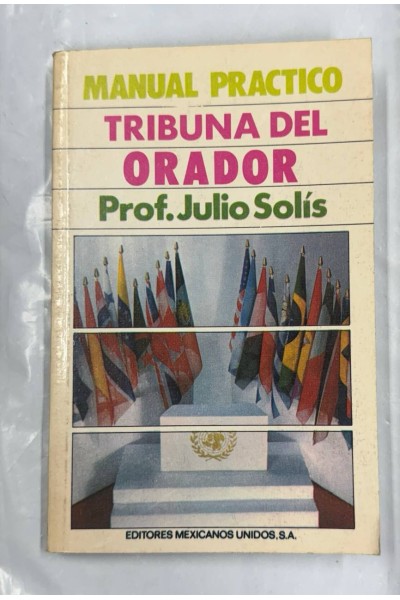MANUAL PRACTICO TRIBUNA DEL ORADOR